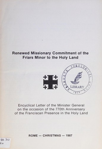 Renewed missionary commitment of the Friars Minor to the Holy Land