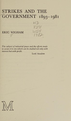 Strikes and the government, 1893-1981