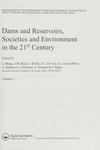 Dams and reservoirs, societies and environment in the 21st century