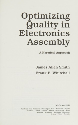 Optimizing quality in electronics assembly