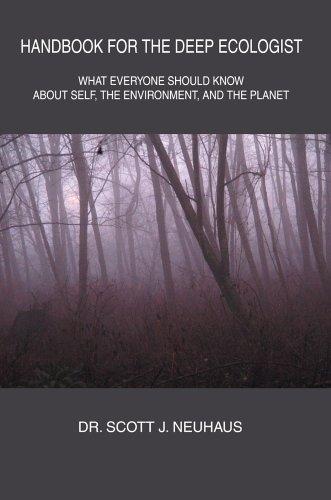 Handbook For the Deep Ecologist