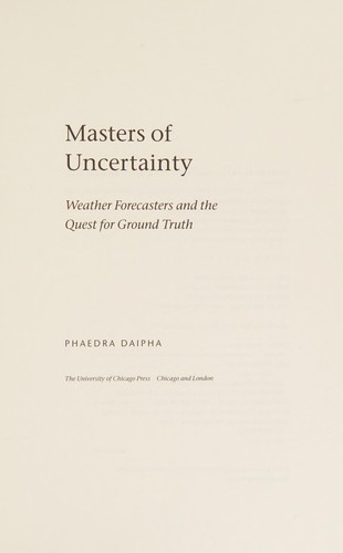 Masters of uncertainty