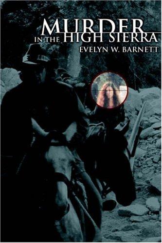 Murder in the High Sierra