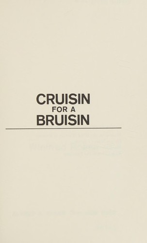 Cruisin for a bruisin