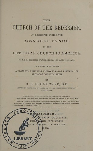 The church of the Redeemer, as developed within the General Synod of the Lutheran Church in America