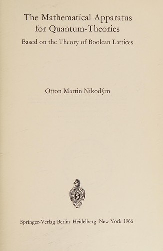 The mathematical apparatus for quantum-theories