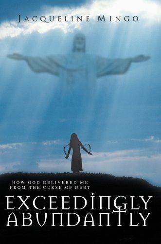 Exceedingly Abundantly