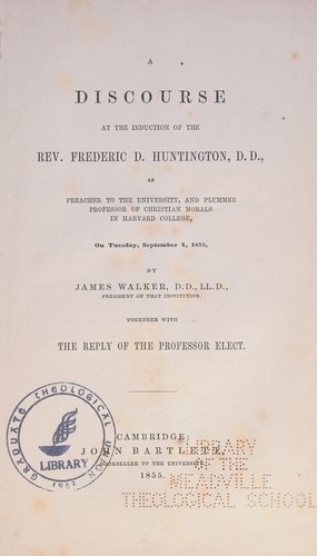 A discourse at the induction of the Rev. Frederic D. Huntington