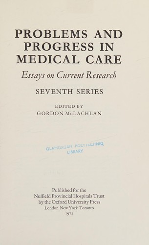 Problems and progress in medical care