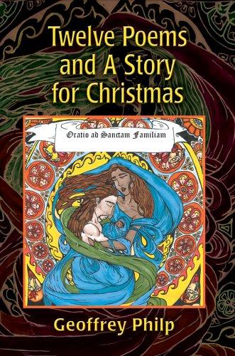 Twelve Poems and A Story for Christmas