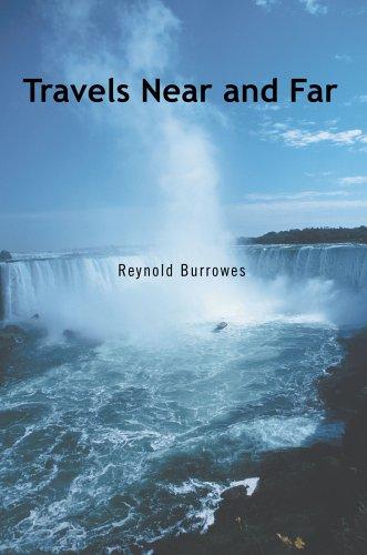 Travels Near and Far
