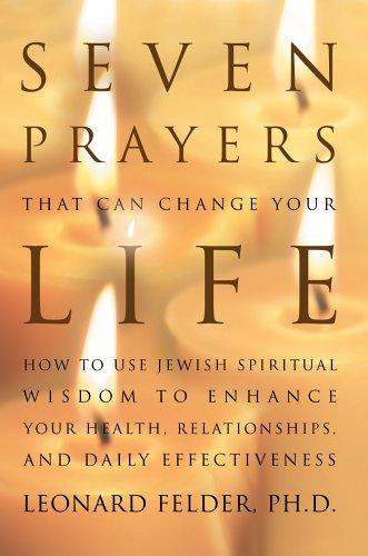 Seven Prayers That Can Change Your Life