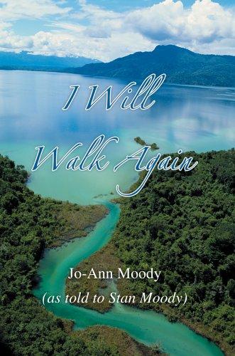 I Will Walk Again