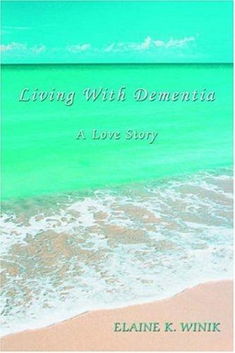 Living With Dementia
