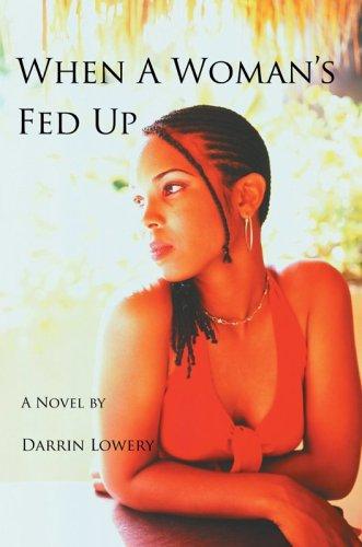 When A Woman's Fed Up