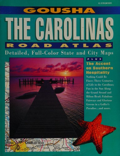 The Carolinas Road Atlas & Travel Guide