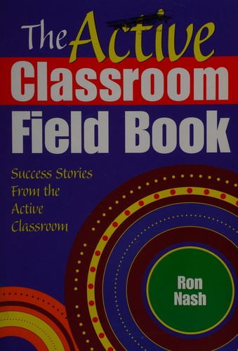 The active classroom field book