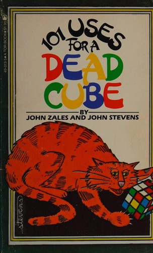 One Hundred and One Uses for a Dead Cube