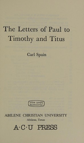 The Letters of Paul to Timothy & Titus
