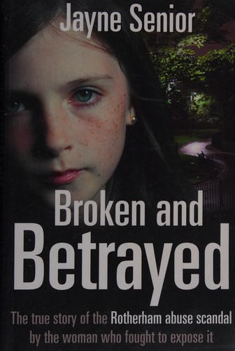 Broken and Betrayed