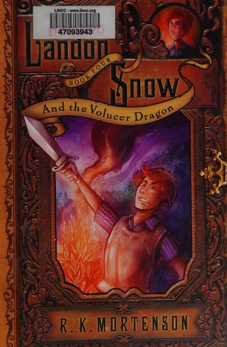 Landon Snow and the Volucer dragon