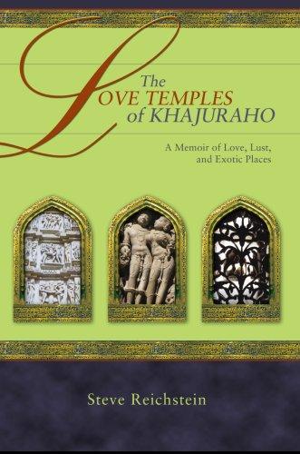 The Love Temples of Khajuraho