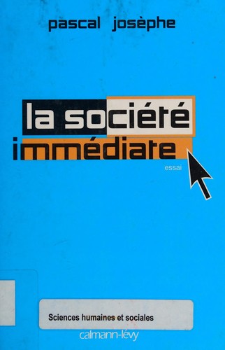 La société immédiate