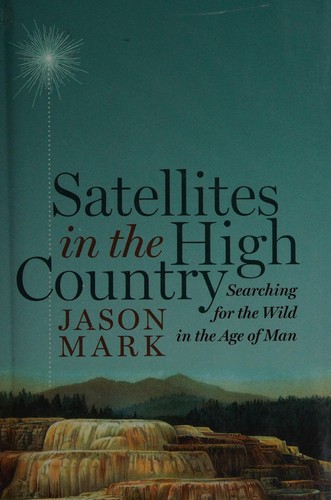 Satellites in the high country
