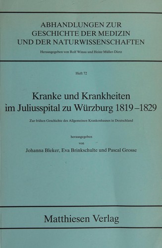 Kranke und Krankheiten im Juliusspital zu Würzburg, 1819-1829
