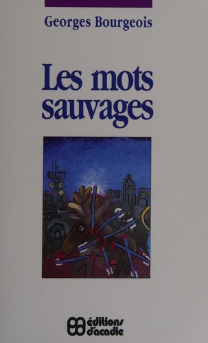 Les mots sauvages
