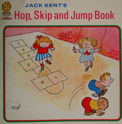 Jack Kent's hop, skip and jump book