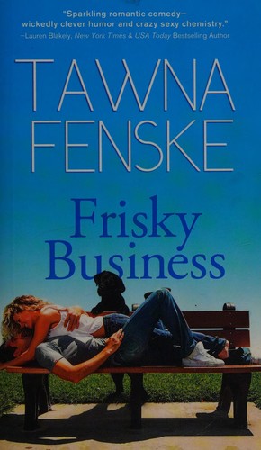 Frisky business