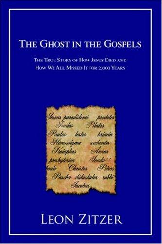 The Ghost in the Gospels