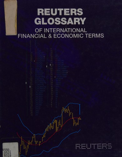 Reuter's Glossary of International Finance and Economic Terms