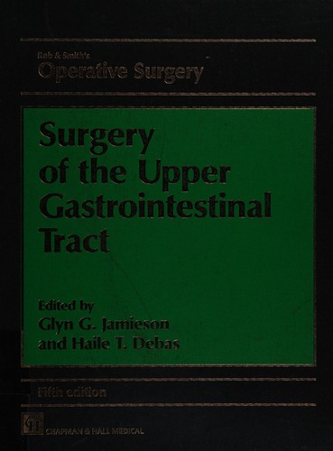Surgery of the Upper Gastrointestinal Tract