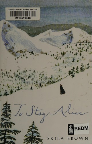 To stay alive