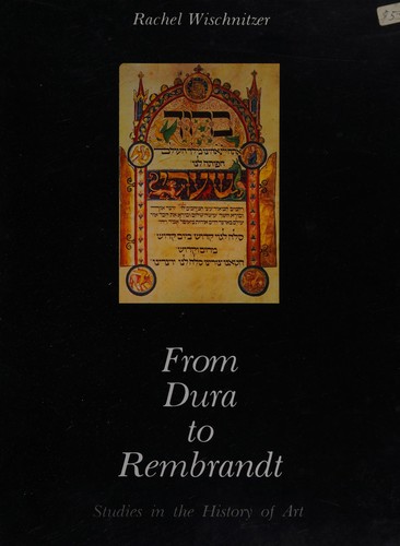 From Dura to Rembrandt