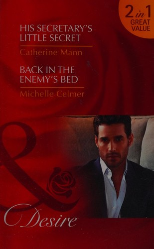His Secretary's Little Secret; Back in the Enemy's Bed