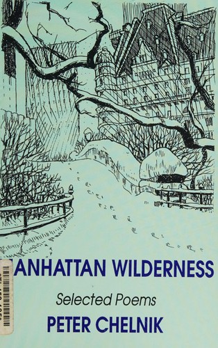 Manhattan Wilderness - Selected Poems