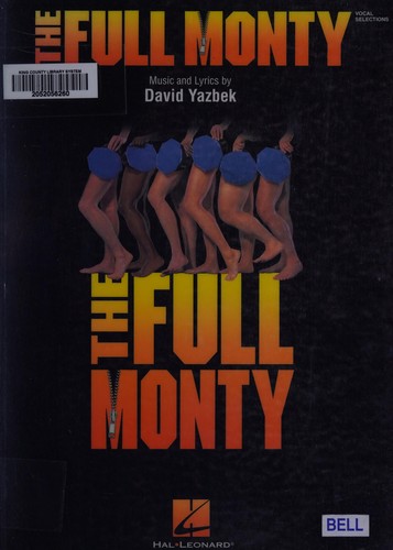 The full monty : vocal selections