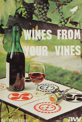 Wines from Your Vines