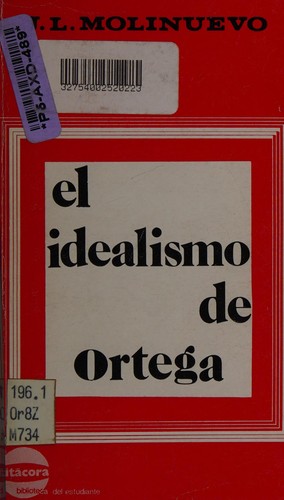 El idealismo de Ortega