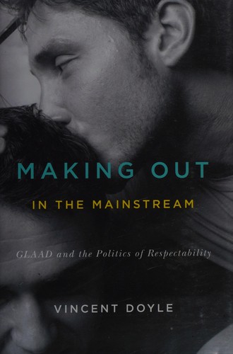 Making out in the mainstream