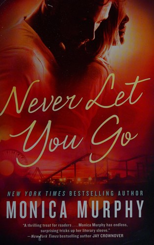 Never let you go