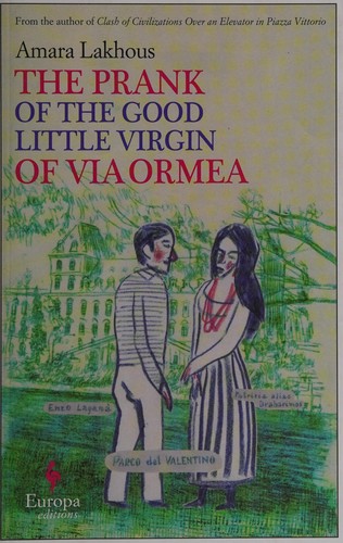 The prank of the good little virgin of Via Ormea