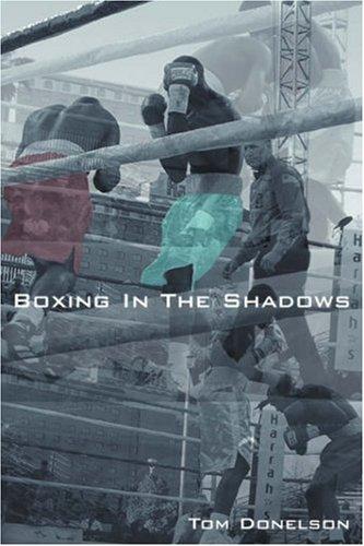 Boxing In The Shadows