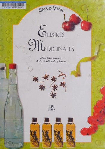 Elixires Medicinales - Salud Vital - (Spanish Edition)