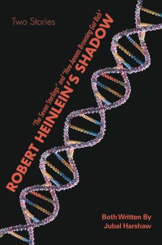 Robert Heinlein's Shadow