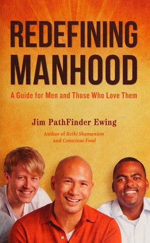 Reinventing Manhood