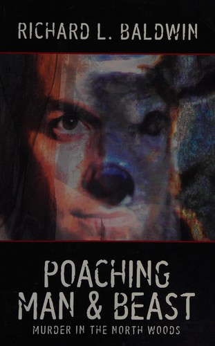 Poaching Man and Beast